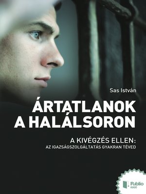 cover image of Ártatlanok a halálsoron